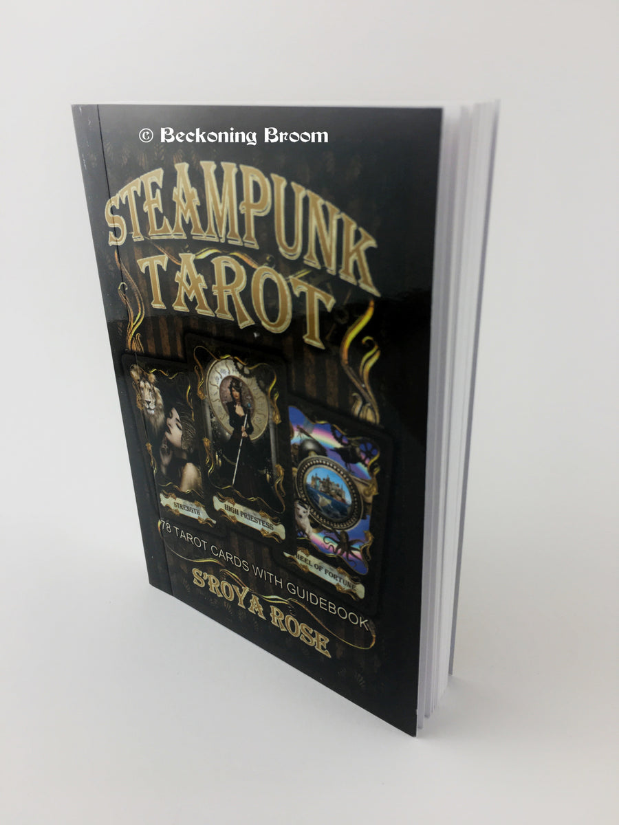 A tarot deck guide book with Steampunk Tarot S'roya Rose written on the front. 