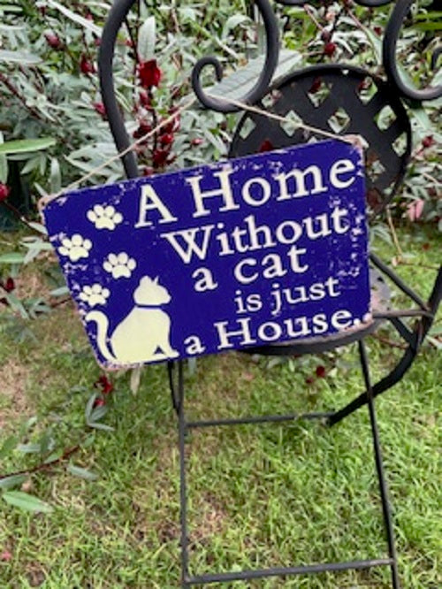Metal Decor Door Sign A HOME WITHOUT A CAT IS ONLY A HOUSE Wall Plaque